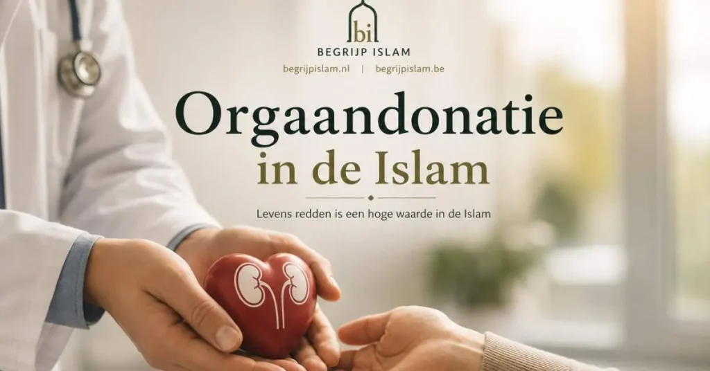Moslim en orgaandonatie in een moderne Europese medische omgeving vanuit islamitische ethiek en menselijkheid.